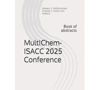 MultIChem-ISACC 2025 Conference: Book of abstracts