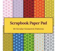 Multicolor Circular Geometric Scrapbook Paper Pad: 20 Double-sided Sheets 8.5" x 8.5": Paper Patterns For Scrapbooking & Crafting