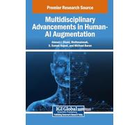 Multidisciplinary Advancements in Human-AI Augmentation