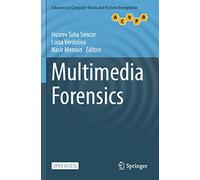 Multimedia Forensics (Advances in Computer Vision and Pattern Recognition)