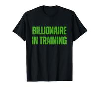 Multimillonario En Formación Rico Éxito Hustle Emprendedor Camiseta