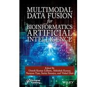 Multimodal Data Fusion for Bioinformatics Artificial Intelligence