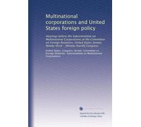 Multinational corporations and United States foreign policy: Hearings before the Subcommittee on Multinational Corporations of the Committee on ... - [Ninety-fourth] Congress: Volume 13
