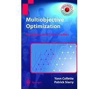 Multiobjective Optimization: Principles and Case Studies (Decision Engineering)