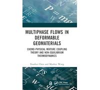 Multiphase Flows in Deformable Geomaterials: Chemo-Physical Mixture Coupling Theory and Non-Equilibrium Thermodynamics