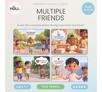 Multiple Friends | A Social Story for Kids | KinderSocialSkills: 8 Real-Life Stories That Help Children Ages 3-7 Welcome New Friends, Include Everyone, and Know You Can Have More Than One Friend