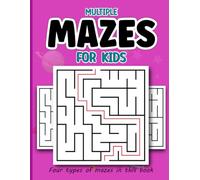 MULTIPLE MAZES FOR KIDS: Mind-Twisting Puzzles for Creative Kids