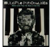 Multiple Personalities: Milcho Leviev Plays the Music of Don Ellis by Milcho Leviev (2006-09-19)