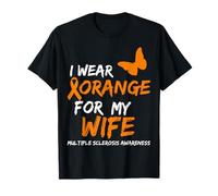 Multiple Sclerosis Awareness I Wear Orange FOR MY Wife Camiseta