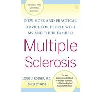 Multiple Sclerosis: New Hope and Practical Advice for People with MS and Their Families