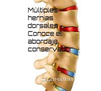 Múltiples hernias dorsales - Conoce el abordaje conservador