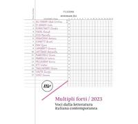 Multipli forti. Voci dalla letteratura italiana 2023 (Filigrana)