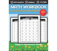 Multiplication and Division Workbook Grade 2 (Suitable for Ages 7-8 Years Old): 2nd Grade Maths Drills