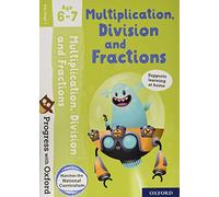 Multiplication, Division and Fractions Age 6-7 (Progress with Oxford)