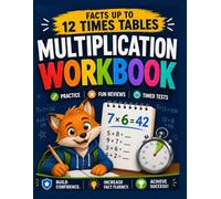 Multiplication Facts Workbook for Grades 3-5: Teacher-Created Workbook Practicing A Page a Day Multiplication Facts 0-12: Boosting Confidence in ... Timed Tests, and Fact Fluency Activities