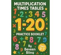 Multiplication Times Tables (1-20): Math Muliplication (Beveen Maths Series)