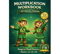 Multiplication Workbook for 2nd Grade: Fun Times Tables Practice for Ages 7-9 | Master ×2, ×5 & ×10 with Confidence - Step-by-Step Learning with Coloring Pages