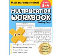 Multiplication Workbook Grade 3-4: Multiplication Practice Sheets and Activities