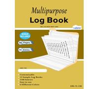 Multipurpose Log Book: Dans Large Multipurpose logbook with 8 Columns. Daily Activity, Income & Expenses, Inventory, Workout, Time, Vehicle Mileage, ... Petty Cash, Debit & Credit, Marigold