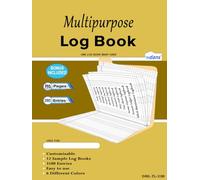 Multipurpose Log Book: Dans Large Multipurpose logbook with 8 Columns. Daily Activity, Income & Expenses, Inventory, Workout, Time, Vehicle Mileage, ... Petty Cash, Debit & Credit, Marigold