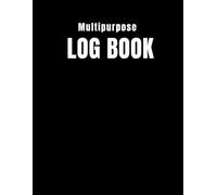 Multipurpose Logbook: Large Activity and Record Logbook with 7 Columns for Tracking Work, Inventory, Equipment, Financial Records, and Mileage