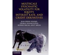 Multiscale Stochastic Volatility for Equity, Interest Rate, and Credit Derivatives Hardback