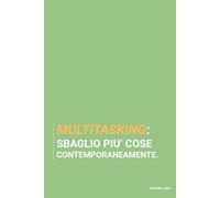 Multitasking: sbaglio più cose contemporaneamente. Taccuino per appunti. Quaderno divertente per un collega. Umorismo da ufficio.
