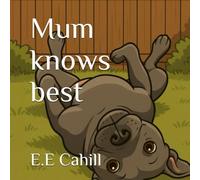Mum knows best