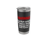 Mum Warning Prosecco Strong Language Adult Humour Mothers Vaso térmico de acero inoxidable de doble pared