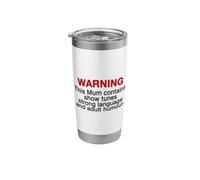Mum Warning Show Tunes Strong Language Adult Humour Mothers Vaso térmico de acero inoxidable de doble pared