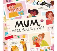 Mum, will you say yes? (EL EQUILIBRIO DE MORFEO)