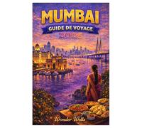 Mumbai Guide de voyage 2026: Visite des monuments emblématiques de Mumbai, du glamour et de l'industrie cinématographique de Bollywood, de belles ... culturels comme Diwali et Crawford Market.