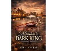 Mumbai’s Dark King