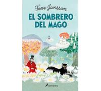 Mumin 2 - El sombrero del mago (Colección Salamandra Middle Grade)