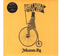 Mumm-ra - What Would Steve Do Pt.1 [Vinilo]