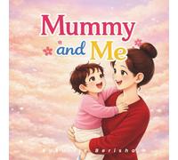 Mummy and Me