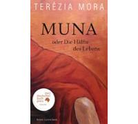 Muna Oder Die Hälfte Des Lebens