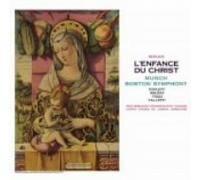 Munch & Boston So - Berlioz: l Enfance du Christ [2 [Import]