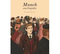 Munch Una Biografia