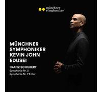 Munchner Symphoniker & Kevin John Edusei - Franz Schubert: Symphony No. 3, Symphony No. 7