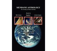 Mundane Astrology: The Astrology of Nations and States