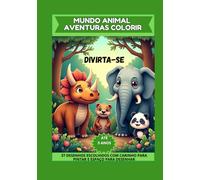 Mundo Animal - Aventuras de Colorir: Divirta-se colorindo os animais.