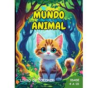 MUNDO ANIMAL COLORIR: LIVRO DE COLORIR
