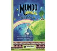 Mundo Animal. Tres Reinos