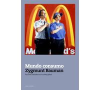 Mundo consumo: Ética del individuo en la aldea global: 175 (Contextos)