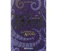 MUNDO DE KOMORI I LA TIERRA DE ALIDRA (NARRATIVA JUVENIL)