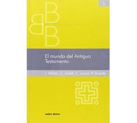 Mundo Del Antiguo Testamento, El (Biblioteca bíblica básica)
