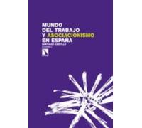 mundo del trabajo y asociacionismo en españa
