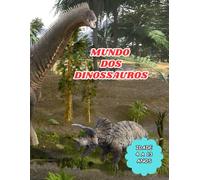MUNDO DOS DINOSSAUROS