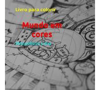 Mundo em cores: Livro para colorir